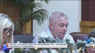 Clarksburg City Council discusses city manager, code enforcement