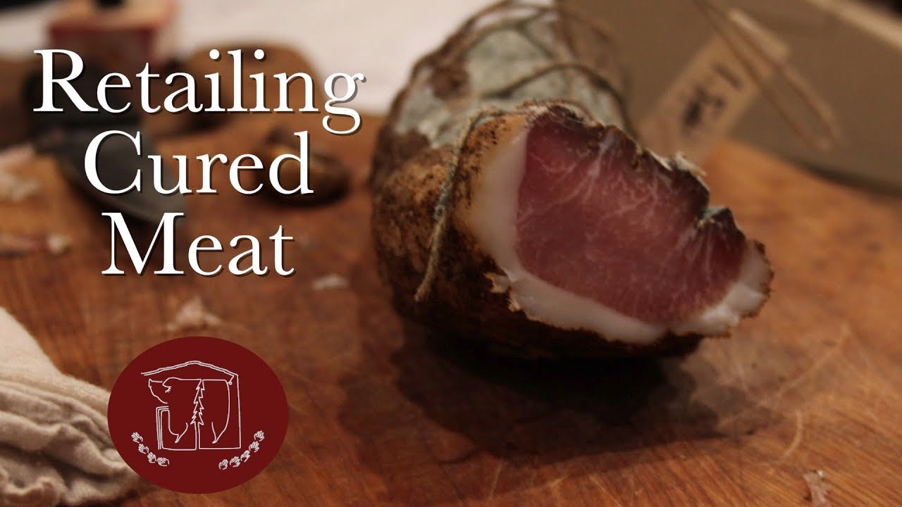 Requirements for Retail Sales of Cured Meat HACCP