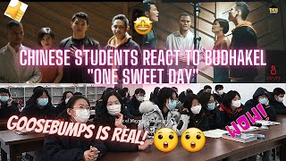 CHINESE STUDENTS REACT TO BUDHAKEL "ONE SWEET DAY"/ KATRINA VELARDE/ NA GOOSEBUMPS SILA!!😍😲😍😲