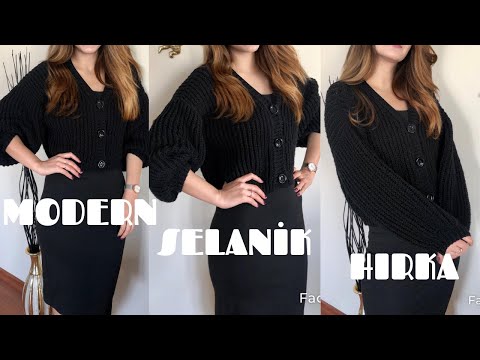 Modern Selanik hırka yapımı Bölüm 1