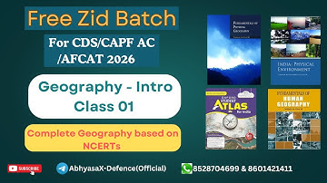 Complete Geography for CDS/AFCAT/CAPF AC/IB-ACIO/ under Free Zid Batch | Important booklist |