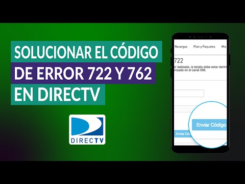 Cómo Solucionar el Código de Error 722 y 762 en DirecTV - Solución