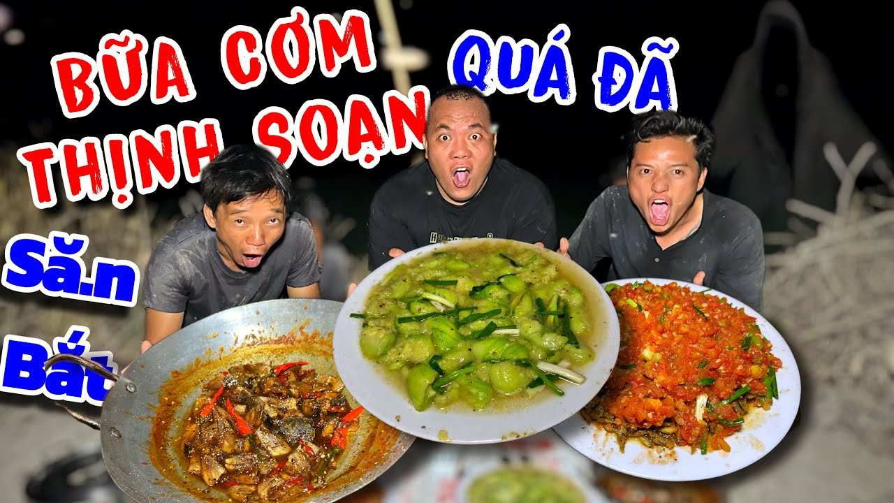 Thánh Xàm Cùng Cả Team Làm Bữa Tiệc Cá Đồng Thịnh Soạn Cực Ngon
