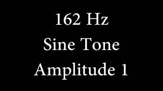 162 Hz Sine Tone Amplitude 1