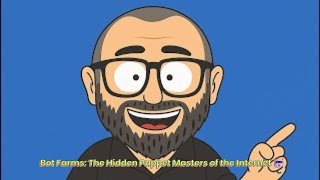 Bot Farms The Hidden Puppet Masters Of The Internet