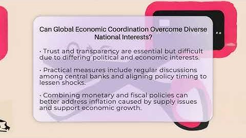 Can Global Economic Coordination Overcome Diverse National Interests? - Inflation Insight Channel