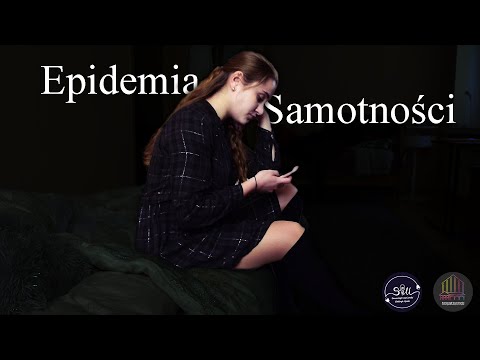 Wideo: Epidemia Samotności