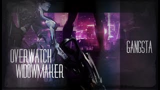 ♥ Widowmaker | Overwatch | Cinematic Montage | Gangsta ♥
