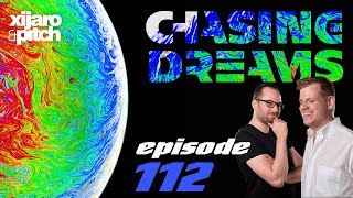 XiJaro & Pitch pres. Chasing Dreams 112