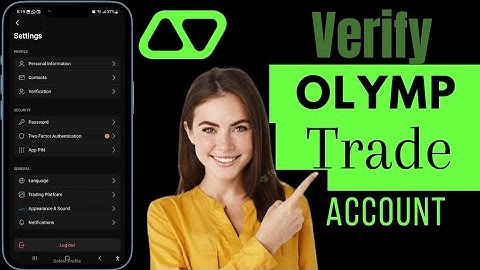 How To Verify Your Olymp Trade Account | Verify Olymp Trade Account