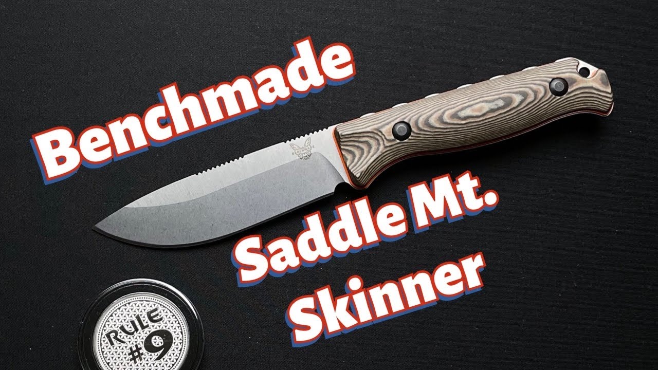 Обзор ножа Benchmade Saddle Mountain Skinner 15002-1