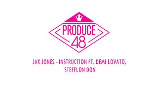 [PRODUCE48] Jax Jones - Instruction Demo Audio