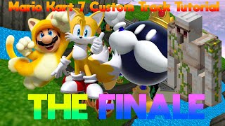Mario Kart 7 Custom Track Tutorial #10 The Finale