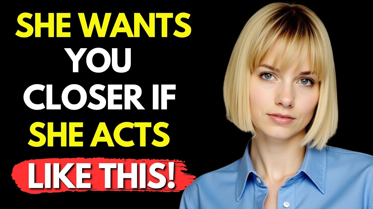 If She Acts Like This, She’s Into You! (Don’t Miss These Signs) - Old Stoic Wisdom