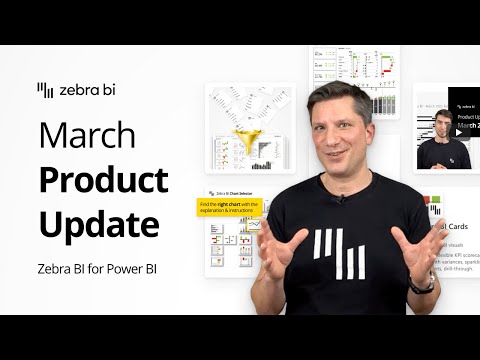 Zebra BI March Product Update ?