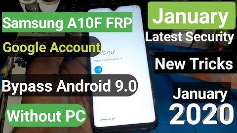 Samsung A10 Frp Bypass Samsung A10 Google Account Unlock A105F Android 9.0 January 2020 NEW Security