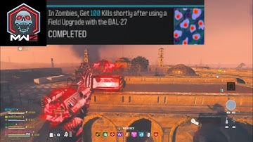 How to get 100 kills using Field Upgrade MW3 zombies