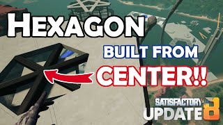 Satisfactory Tips: Building a Hexagon from the Centerpoint