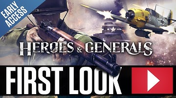 Heroes & Generals: Gameplay First Look