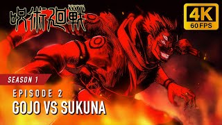 Gojo Vs Sukuna [4K 60Fps] | Jujutsu Kaisen