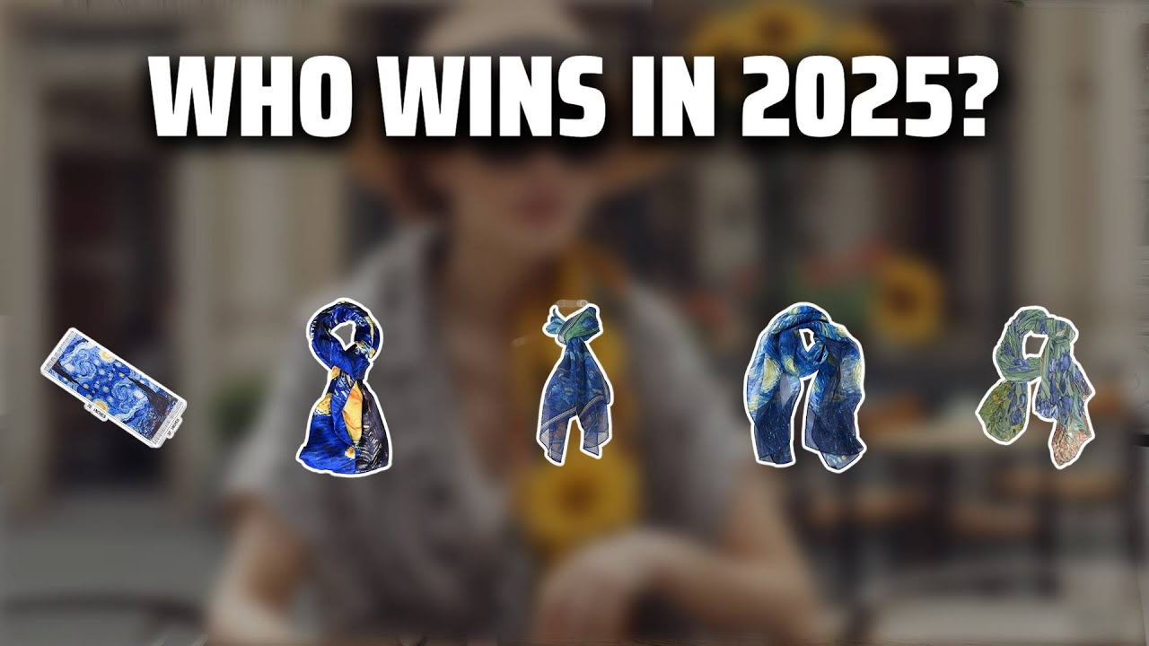 The Top 5 Best Van Gogh Scarf in 2025 - Must Watch Before Buying!