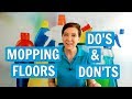 Mopping floors  the dos and donts