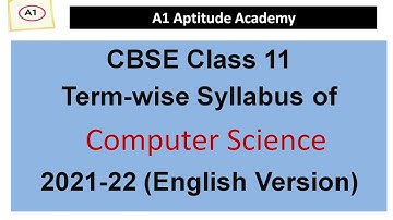 Computer Science Term wise Syllabus of Class 11th CBSE English Version