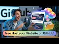 Host Your Website for FREE on GitHub Pages | Full Step-by-Step Guide