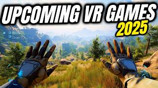 35 NEW UPCOMING VR Games In 2025 | Meta Quest 2 & 3, PSVR2