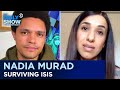 Nadia Murad - Sexual Violence and Advocacy Surviving ISIS | The Daily Show