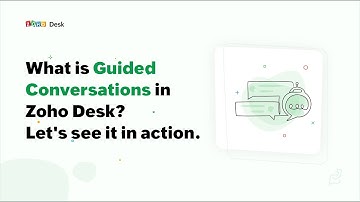 Guided Conversation in Action | Zoho Desk