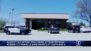 Omaha police officers investigating attempted robbery at Pinnacle Bank, suspect in custody