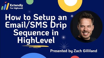 How to Setup an Email/SMS Drip Sequence in HighLevel