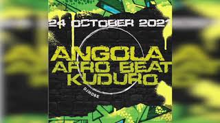 Angola Afro House Beat and Kuduro Mix 24 Outubro 2021 – DjMobe