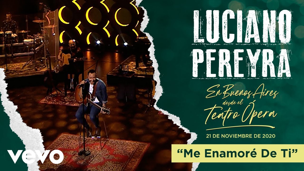 ⁣Luciano Pereyra - Me Enamore De Ti (En Buenos Aires Desde El Teatro Opera)