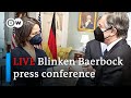 LIVE: Germany's new Foreign Minister Annalena Baerbock meets US counterpart Antony Blinken | DW News