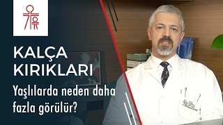 Kalça Kırıkları Sebepleri, Belirtileri, Tedavi Yöntemleri Nelerdir?