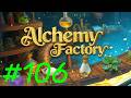 Alchemy Factory #106 | Automatisierung des Verkaufs! (Teil 3)