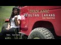 Download Lagu REBUTAN LANANG - DIAN ANIC 2016 Video Clip Original