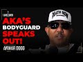 | EP 34 | AKA&#39;s Bodyguard Explains What Went Wrong, Exclusive Insights Of Protecting Celebrities