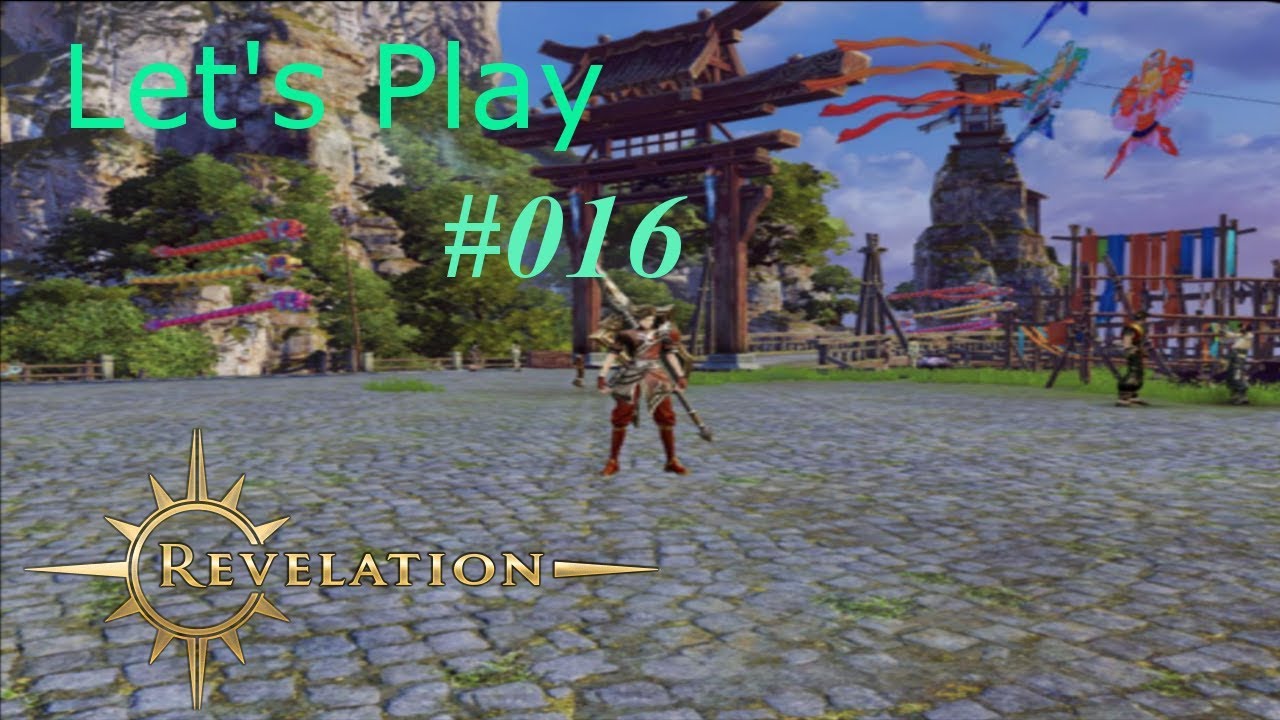 Let's Play #016 Revelation Online lvl 33 und weiterer quest gemacht