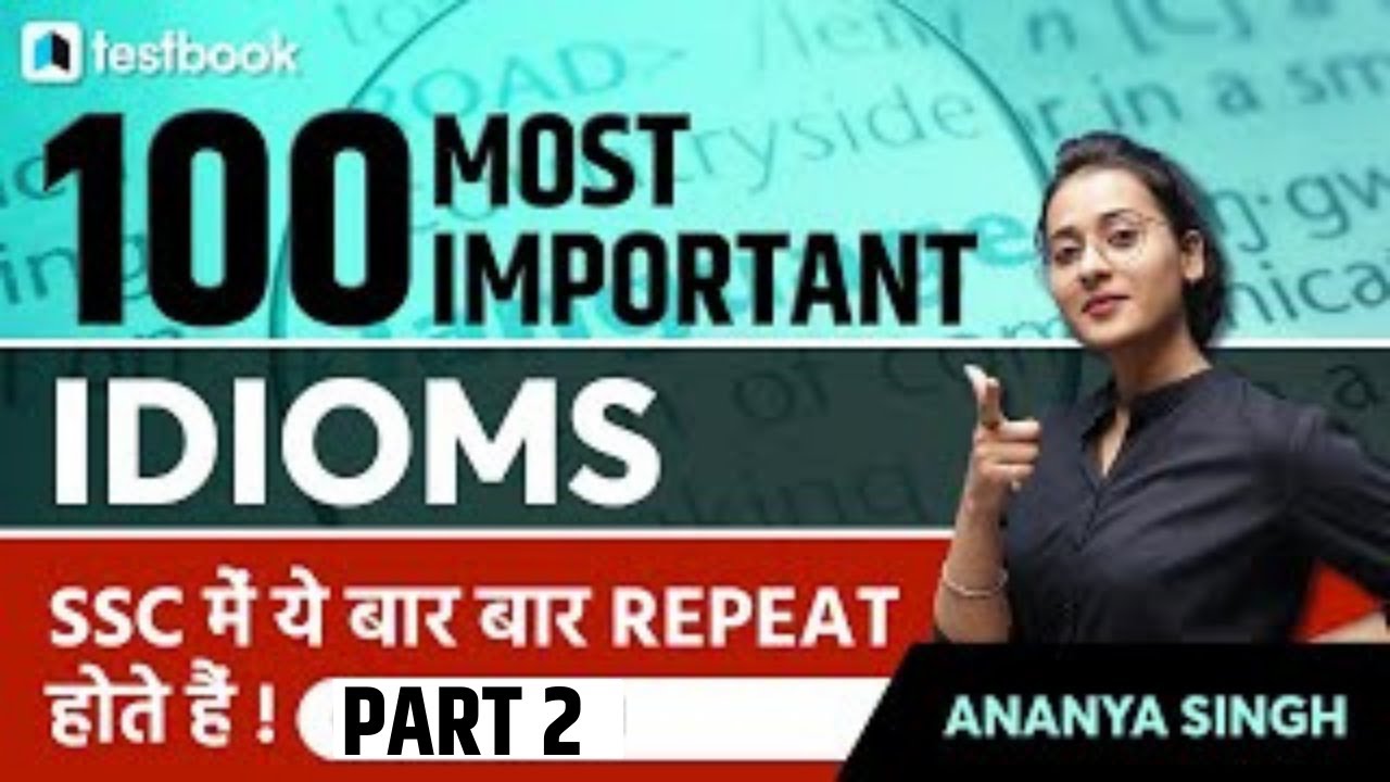 Idioms And Phrases For Competitive Exams SSC English Vocabulary By