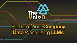 Protecting Your Company Data When Using LLMs
