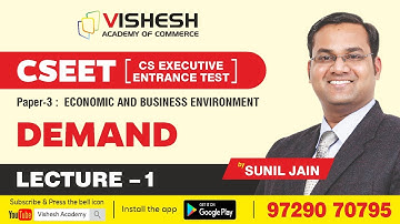 CSEET | Basics of Demand and Supply | Chapter-2 | Lecture-1 | Vishesh Academy of Commerce