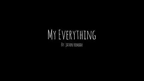 My Everything - Jason Roman