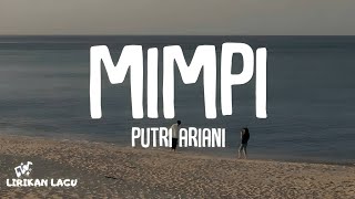 Putri Ariani - Mimpi (Lirik Lagu)