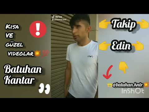 Tiktok kısa ve güzel videolar 💯[BATUHAN KANTAR] 👈ABONE OLUN💥