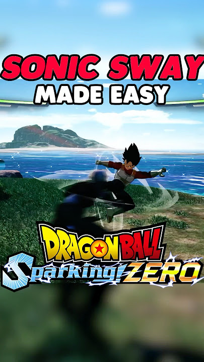 How To Become A Sonic Sway PRO In Dragon Ball Sparking Zero