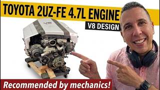 Toyota 2UZ-FE 4.7L Engine: Performance, Mechanic Reviews!