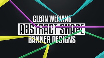 Photoshop Tutorial: Clean Weaving Abstract Shape Banner Design